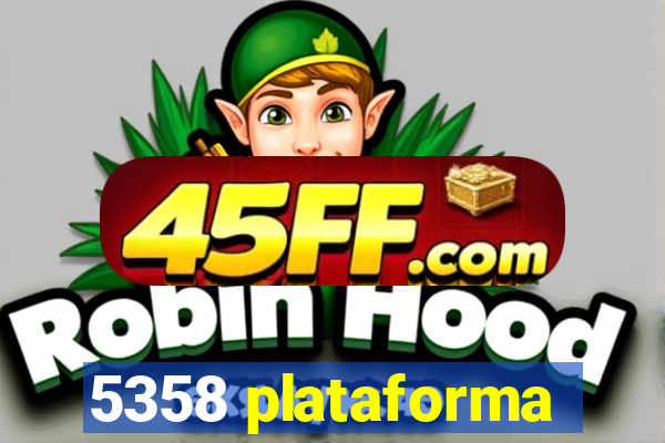 5358 plataforma